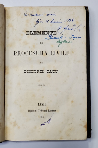 Elemente de procedura civile de Dimitrie Tacu - Iasi, 1866