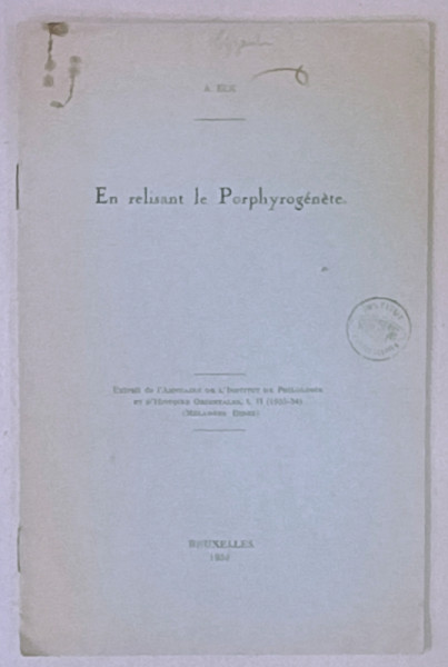 EN RELISANT LE PORPHYROGENETE par A. ECK , 1934