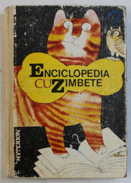 ENCICLOPEDIA CU ZAMBETE de CONSTANTIN DRAGOMIR, ILUSTRATII de LICA SAINCIUC , 1991