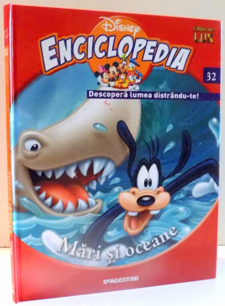 ENCICLOPEDIA DISNEY, DESCOPERA LUMEA DISTRANDU-TE! MARI SI OCEANE de PETROS KAPNISTOS , 2008