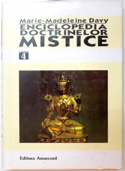 ENCICLOPEDIA DOCTRINELOR MISTICE ; VOL.IV ; 2000