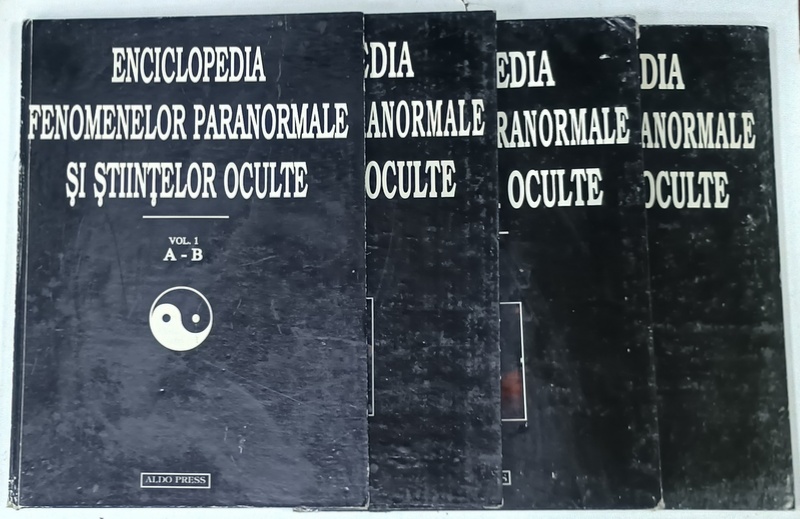 ENCICLOPEDIA  FENOMENELOR PARANORMALE SI STIINTELOR OCULTE , VOLUMELE I - IV  de DAN SERACU , 1996