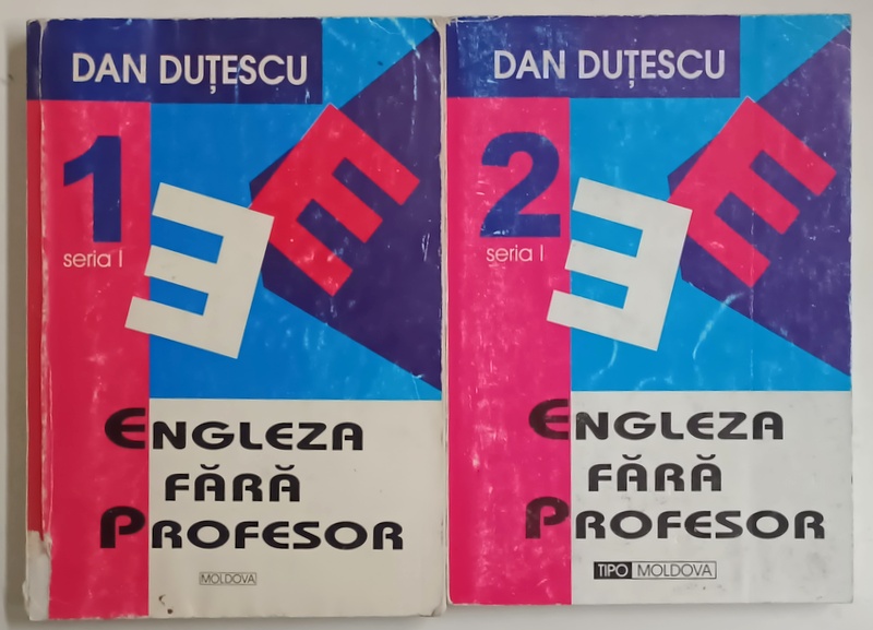 ENGLEZA FARA PROFESOR , VOL I - II de DAN DUTESCU , 1994 *MINIMA UZURA