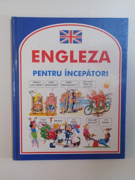 ENGLEZA PENTRU INCEPATORI de ANGELA WILKES , 1997