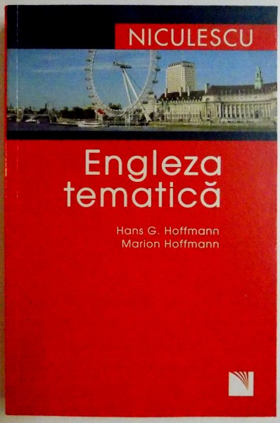 ENGLEZA TEMATICA de HANS G. HOFFMANN , MARION HOFFMANN , 2008