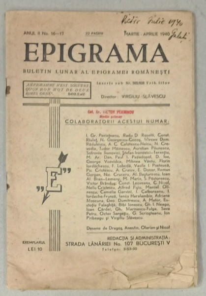 EPIGRAMA , BULETIN LUNRA AL EPIGRAMEI ROMANESTI , NR. 16 - 17 , 1940, PREZINTA  URME DE UZURA