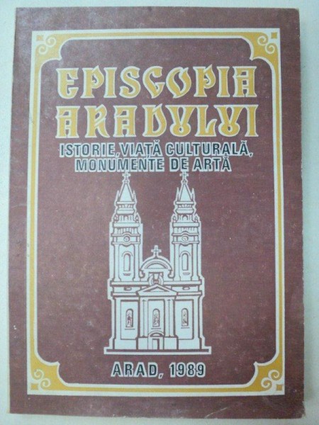 EPISCOPIA ARADULUI 1989-TIMOTEI SEVICIU