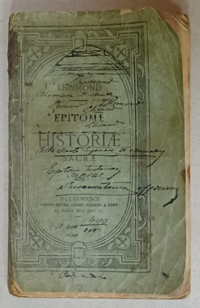 EPITOME HISTORIA SACRAE de LHOMOND , VOCABULARIU DE VORBELE USITATE IN OPERA de G.M. ANTONESCU , 1871