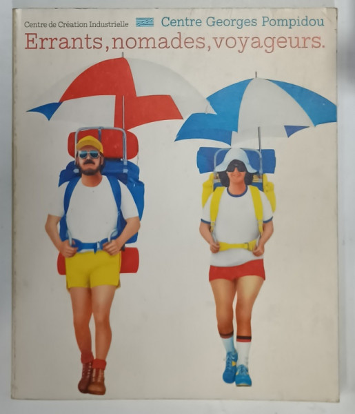 ERRANTS , NOMADES , VOYAGEURS , 1980