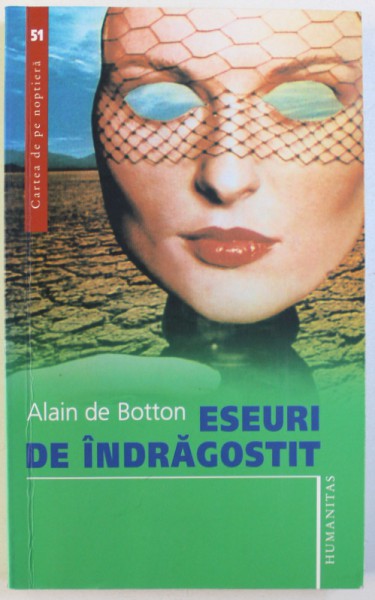 ESEURI DE INDRAGOSTIT de ALAIN DE BOTTON , 2007