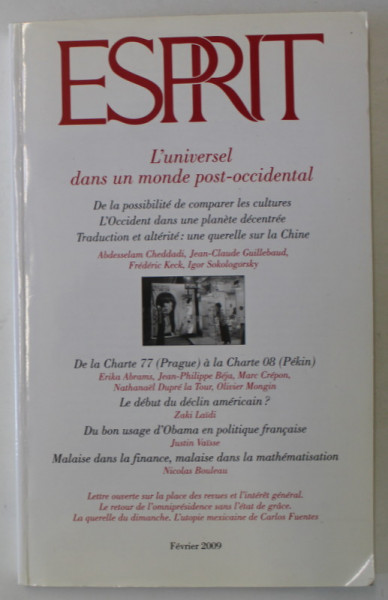 ESPRIT , REVUE INTERNATIONAL , no. 2 , L ' UNIVERSEL DANS UN MONDE POST - OCCIDENTAL , 2009