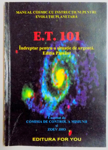 E. T. 101 , INDREPTAR PENTRU O SITUATIE DE URGENTA , 2001