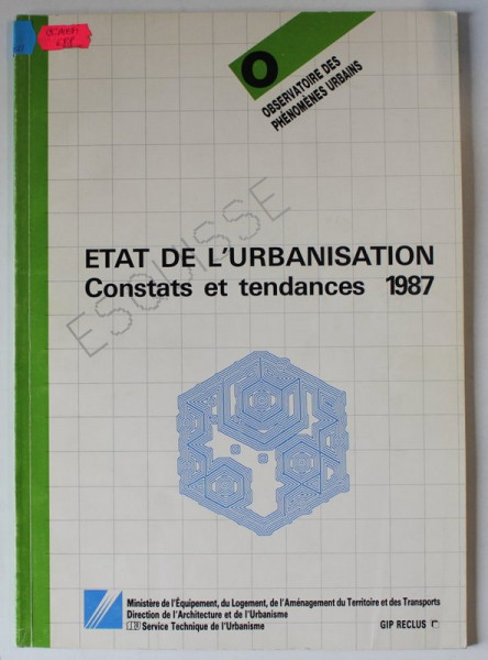 ETAT DE L 'URBANISATION , CONSTATS ET TENDANCES 1987