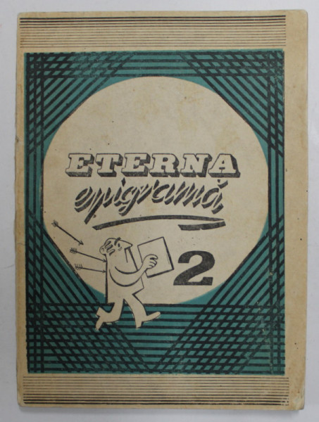 ETERNA EPIGRAMA , VOLUMUL II , 1990