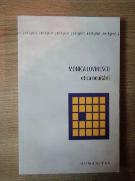 ETICA NEUITARII de MONICA LOVINESCU