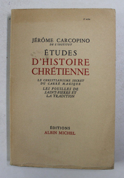 ETUDES D 'HISTOIRE CHRETIENNE par JEROME CARCOPINO , 1953