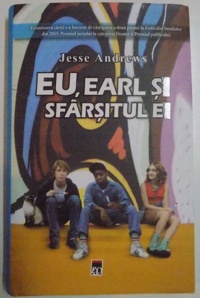 EU , EARL SI SFARSITUL EI de JESSE ANDREWS , 2016