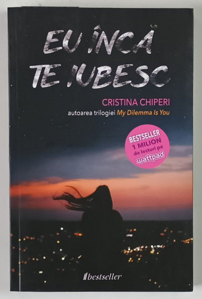 EU INCA TE IUBESC , roman de CRISTINA CHIPERI , 2020