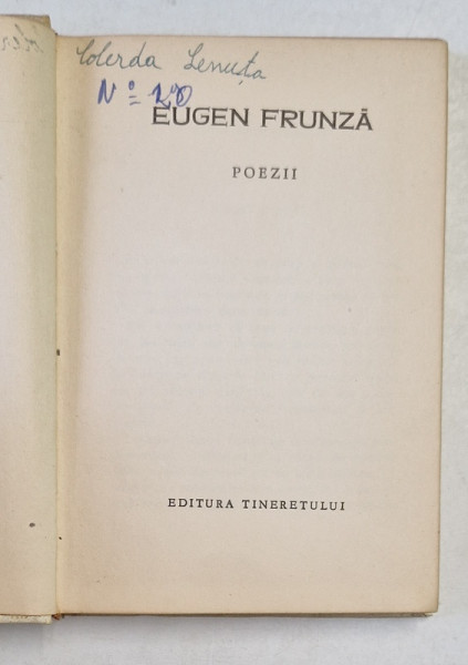 EUGEN FRUNZA  , COLECTIA ' CELE MAI FRUMOASE POEZII ' , NR. 58 , APARUTA  1963