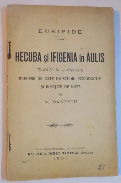 EURIPIDE. HECUBA SI IFIGENIA IN AULIS  1905