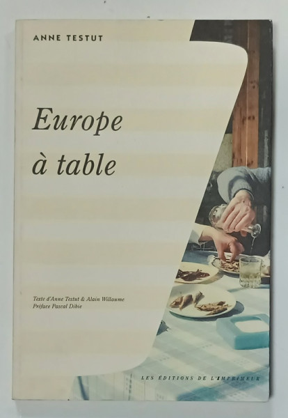 EUROPE A TABLE par ANNE TESTUT , 1995
