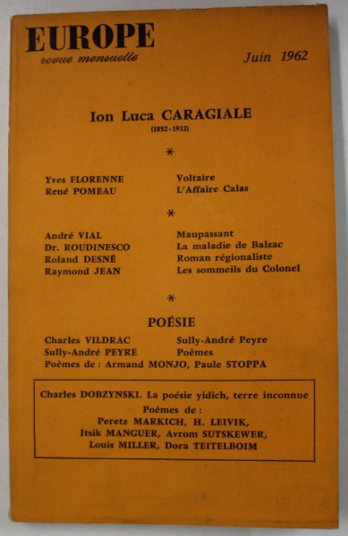 EUROPE , REVUE MENSUELLE , DIN CUPRINS : ION LUCA CARAGIALE , TEXT IN LIMBA FRANCEZA , No. 398, JUIN 1962