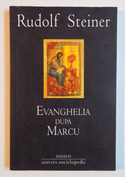 EVANGHELIA DUPA MARCU de RUDOLF STEINER , 2006