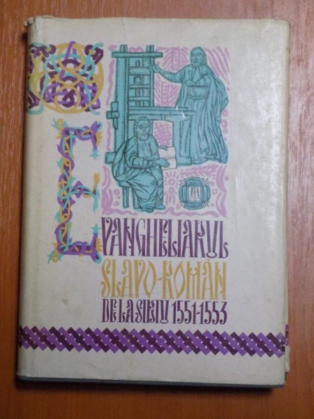 EVANGHELIARUL SLAVO-ROMAN DE LA SIBIU 1551-1553 , Bucuresti 1971, PREZINTA HALOURI  DE APA