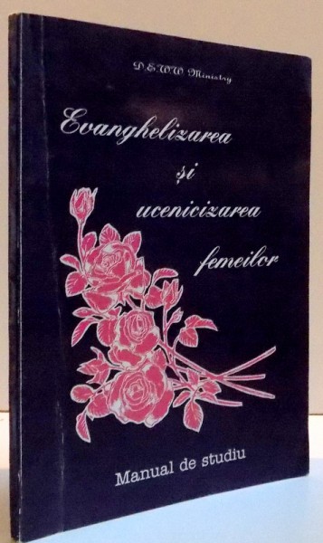 EVANGHELIZAREA SI UCENIZAREA FEMEILOR , 1991