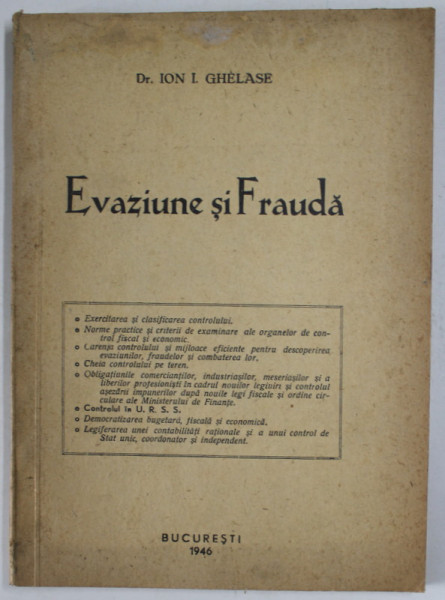 EVAZIUNE SI FRAUDA de Dr. ION I. GHELASIE , 1946