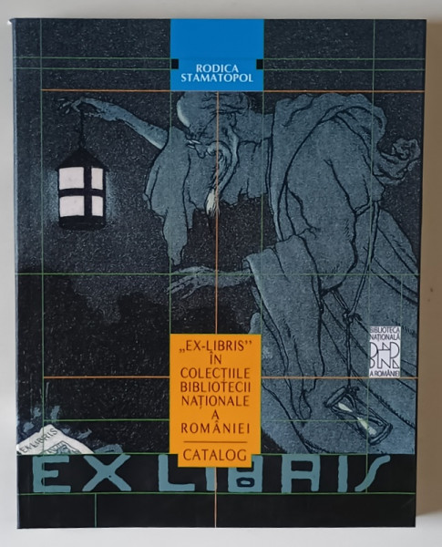 EX - LIBRIS IN COLECTIILE BIBLIOTECII NATIONALE A ROMANIEI , CATALOG , LITERELE D- F , VOLUMUL III de RODICA STAMATOPOL , 2024