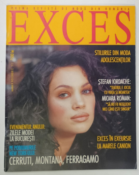 EXCES , PRIMA REVISTA  DE MODA DIN ROMANIA , NR. 4 , 1997