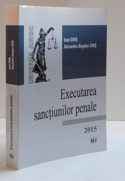 EXECUTAREA SANCTIUNILOR PENALE , 2015