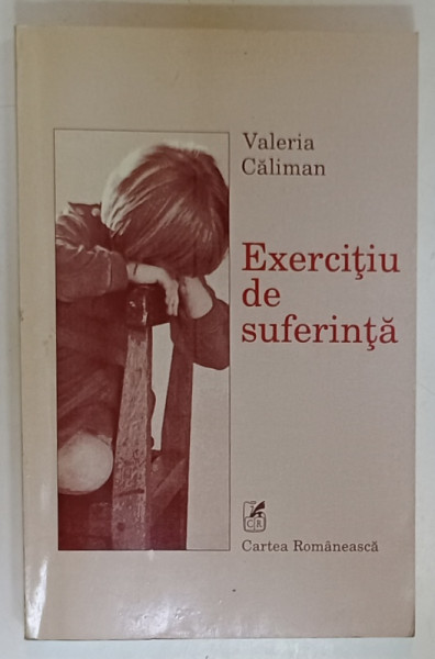 EXERCITIU DE SUFERINTA de VALERIA CALIMAN , 2000 , DEDICATIE *