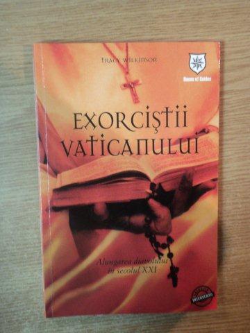 EXORCISTII VATICANULUI de TRACY WILKINSON , 2007