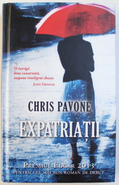 EXPATRIATII de CHRIS PAVONE , 2014