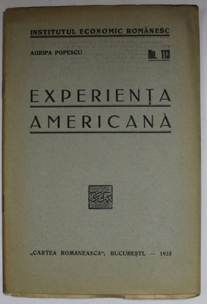 EXPERIENTA AMERICANA de AGRIPA POPESCU , 1933