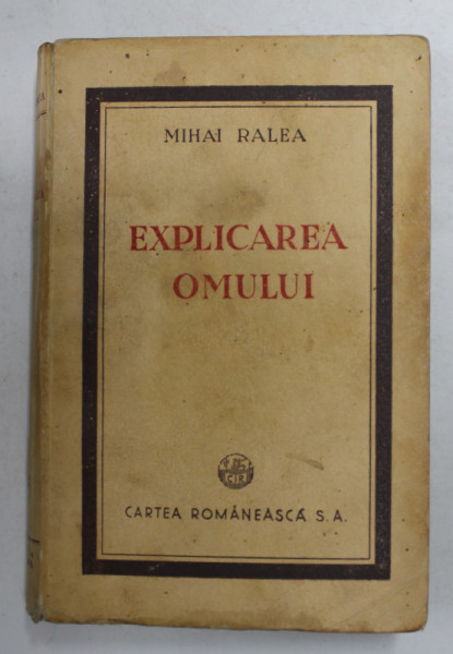 EXPLICAREA OMULUI-MIHAI RALEA