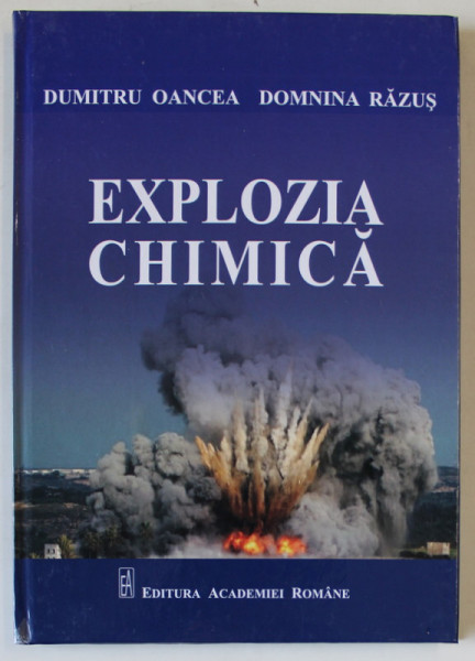 EXPLOZIA CHIMICA de DUMITRU OANCEA si DOMNINA RAZUS , 2021