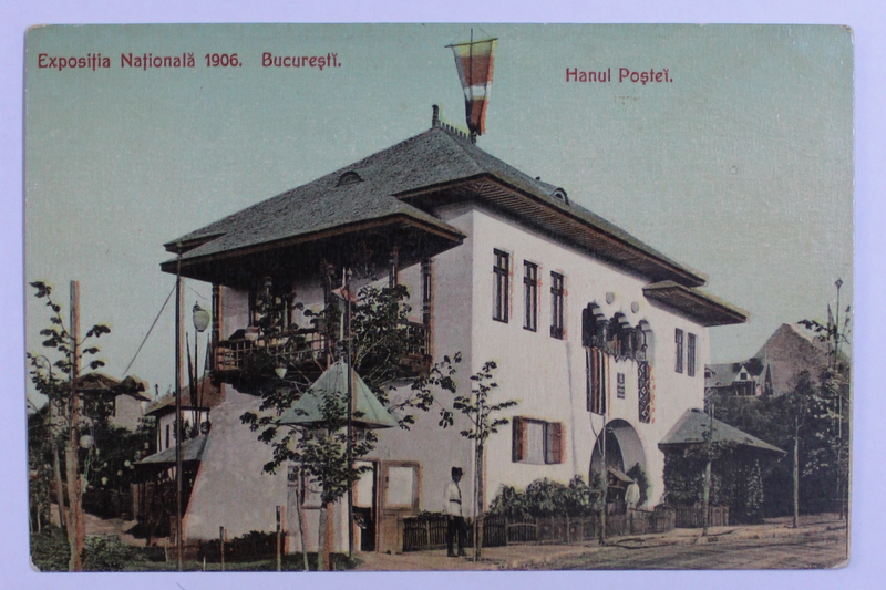 EXPOZITIA NATIONALA 1906 , BUCURESTI - HANUL POSTEI , CARTE POSTALA ILUSTRATA , POLICROMA, NECIRCULATA  , INCEPUT  DE SECOL XX