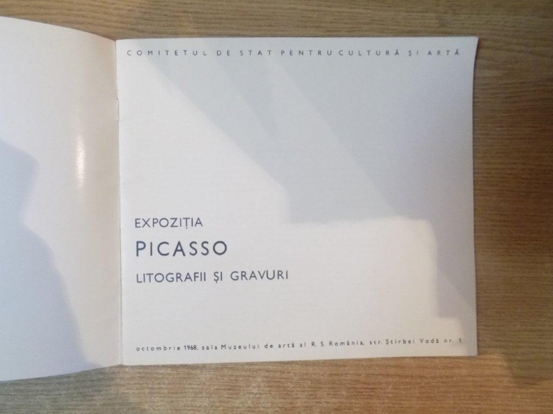 EXPOZITIA PICASSO , LITOGRAFII SI GRAVURI , OCTOMBRIE 1968