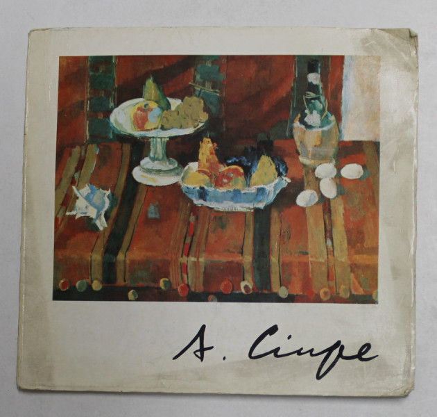 EXPOZITIA RETROSPECTIVA AUREL CIUPE , 1975 , CATALOG