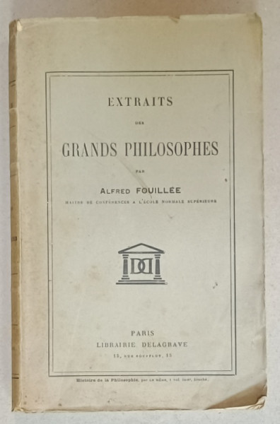 EXTRAITS DES GRANDS PHILOSOPHES par ALFRED FOUILEE , 1938