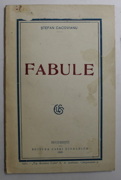 FABULE de STEFAN CACOVIANU , 1925