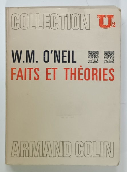 FAITS ET THEORIE par  WILLIAM MATTHEW O 'NEIL , 1972