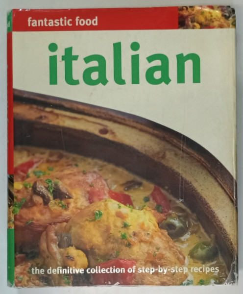 FANTASTIC FOOD , ITALIAN , STEP - BY - STEP RECIPES , 2004