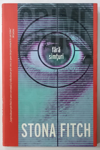 FARA SIMTURI de STONA FITCH , 2017