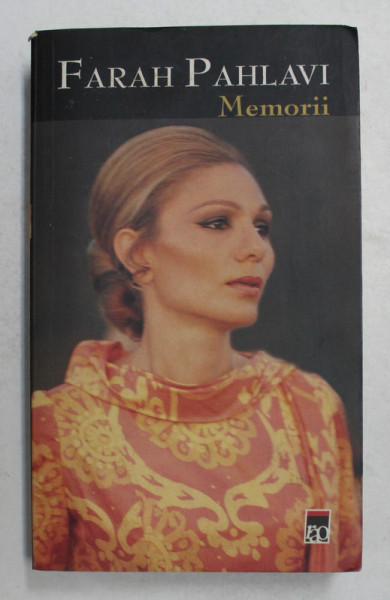 FARAH PAHLAVI , MEMORII , 2005