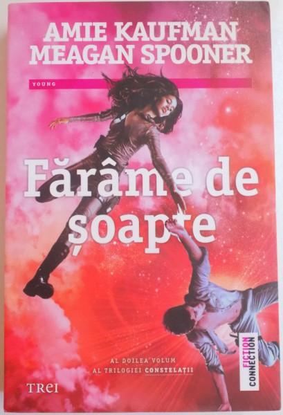 FARAME DE SOAPTE de AMIE KAUFMAN , MEAGAN SPOONER , 2015