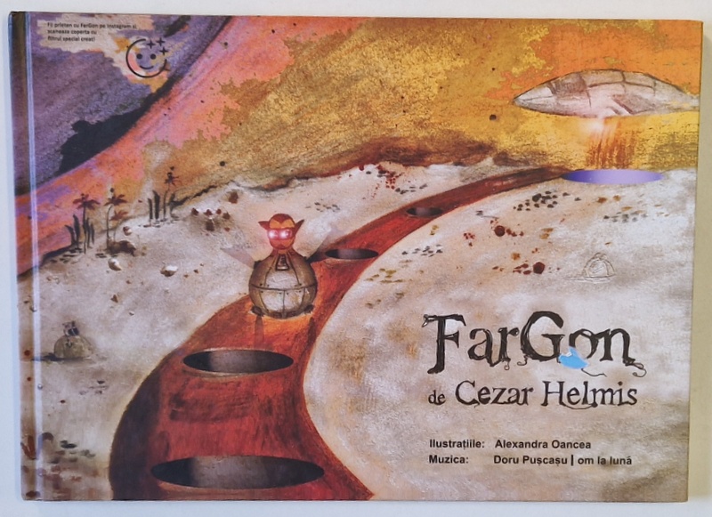 FARGON de CEZAR HELMIS , ilustratii ALEXANDRA OANCEA  , ANII  ' 2000